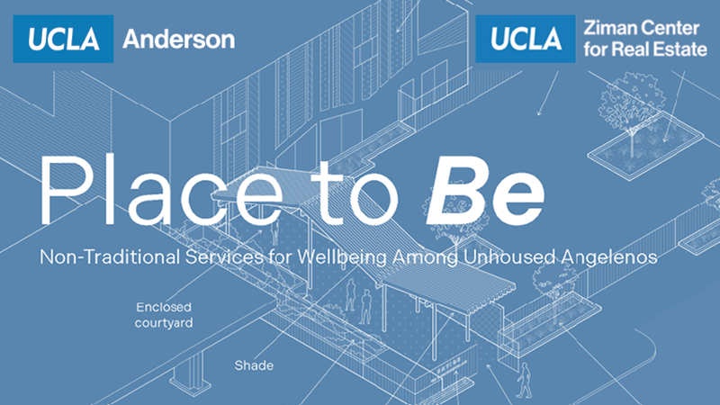 cityLAB-UCLA's blue graphic with title and logos ""Place to Be: Non-Traditional Services for Wellbeing Among Unhoused Angelenos”