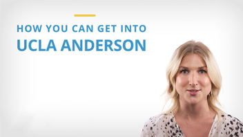 How you can get into UCLA Anderson